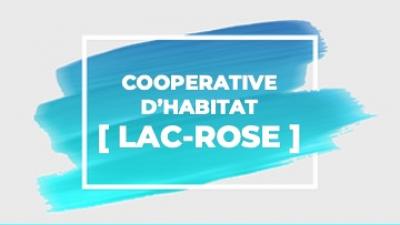 LAC ROSE ' COOPERATIVE D'HABITAT '